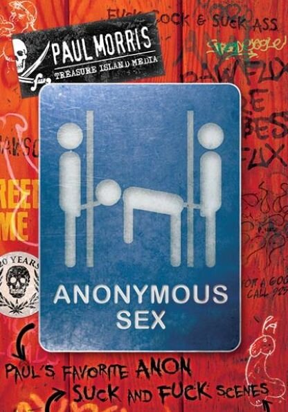ANONYMOUS SEX in Randy Harden